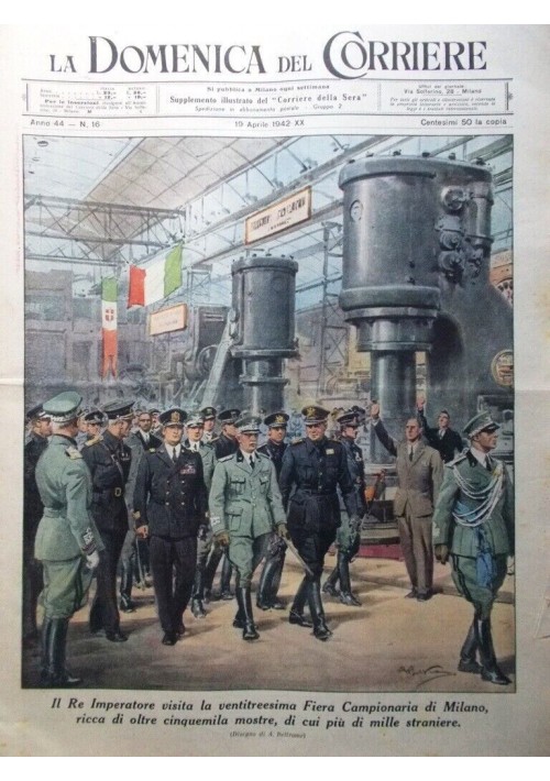 La Domenica Del Corriere 19/04/1942 Fiera di Milano  Rivista Vintage Originale