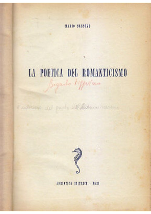 La Poetica Del Romanticismo di Mario  Sansone - Adriatica anni '60 libro critica