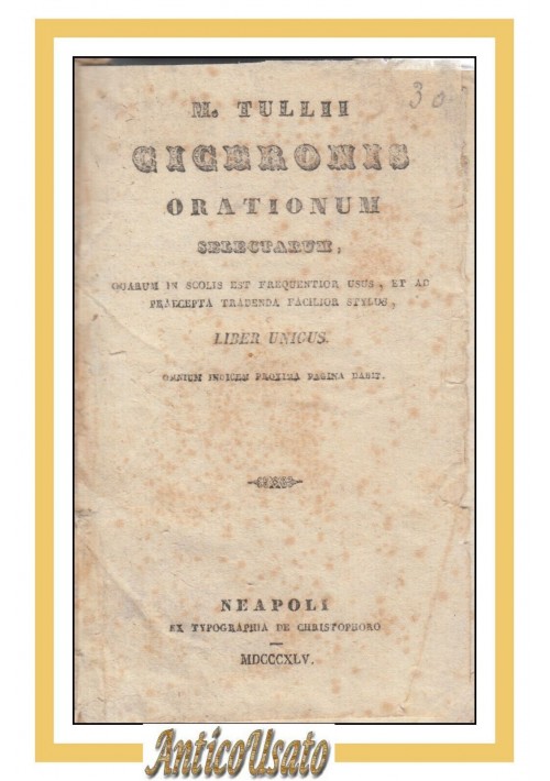 M TULLII CICERONIS ORATIONUM SELECTARUM 1845 Libro Antico Orazioni di Cicerone