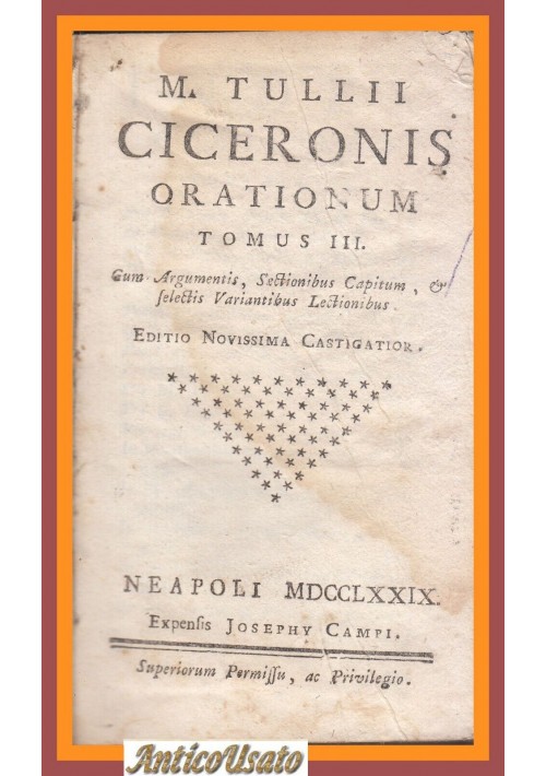 M TULLII CICERONIS ORATIONUM Tomo 3 Campi 1779 Libro Antico Orazioni di Cicerone