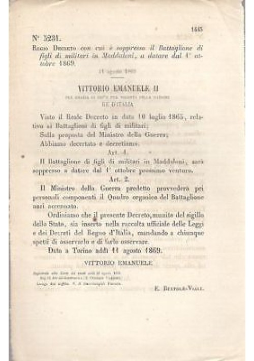 MADDALONI FIGLI DI MILITARI BATTAGLIONE REGIO DECRETO 11 agosto 1869 originale