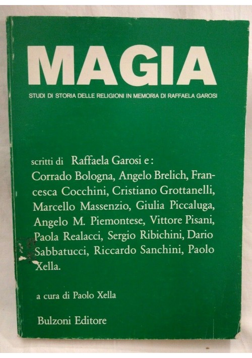 ESAURITO  - MAGIA di Paolo Xella 1976 Bulzoni studi di storia delle religioni libro usato
