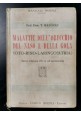 MALATTIE DELL'ORECCHIO DEL NASO E DELLA GOLA laringoiatria di Mancioli libro 