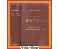 MANUALE DEL NOTAIO di Garetti e Biancotti 1924 Hoepli Libro X edizione