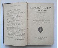 MANUALE DI STATISTICA TEORICA E DEMOGRAFIA di Napoleone Colajanni 1914 Libro