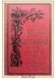 esaurito - MANUALE GUIDA COMPLETA DEL CACCIATORE di Oreste Gorra 1894 Perino libro Caccia