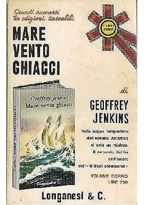 MARE VENTO GHIACCI di Geoffrey Jenkins 1971 Longanesi Pocket