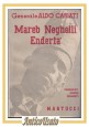ESAURITO - MAREB NEGHELLI ENDERTÀ di Aldo Cabiati generale 1936 Martucci Libro comunicati