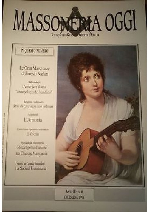 MASSONERIA OGGI Dicembre 1995 Grande Oriente D'Italia Anno II numero 6