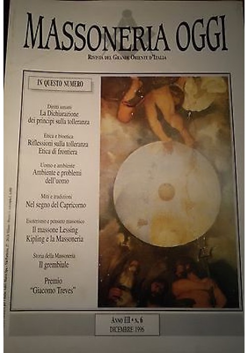 MASSONERIA OGGI Dicembre 1996 Grande Oriente D'Italia anno III numero 6