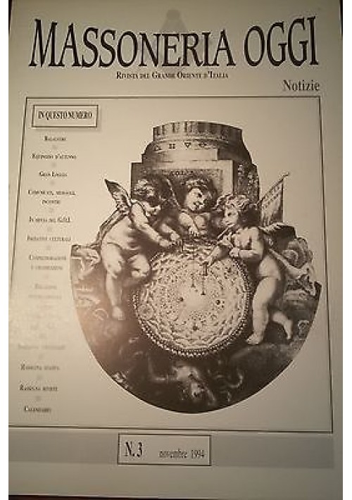 MASSONERIA OGGI Novembre 1994 Grande Oriente D'Italia anno I numero 3