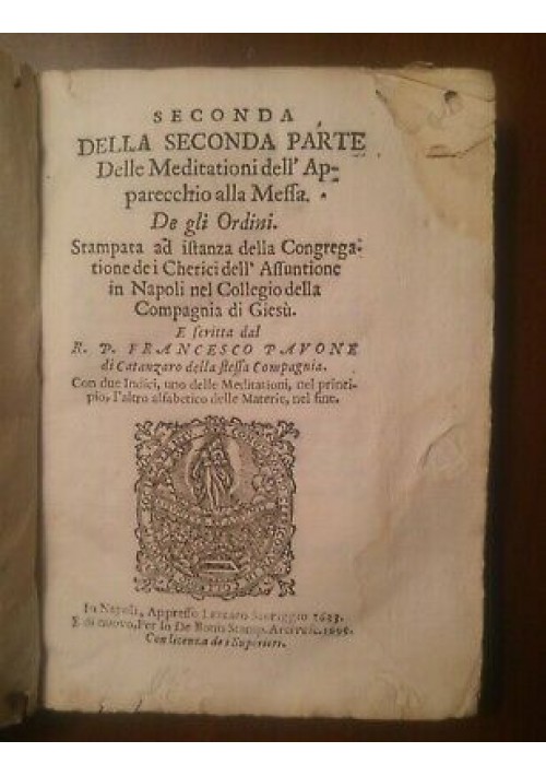 MEDITATIONI APPARECCHIO ALLA MESSA Francesco Pavone 1699 De Bonis Catanzaro 