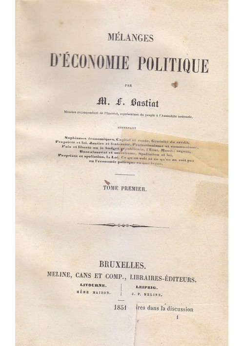 MELANGES D ECONOMIE POLITIQUE 2 Vol di M.L. Bastiat 1851 Meline Cans Et Comp.