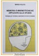 ESAURITO - MEMORIA MNEMOTECNICHE APPLICATE ALLO STUDIO di Mario Polito 2021 Libro Autografo