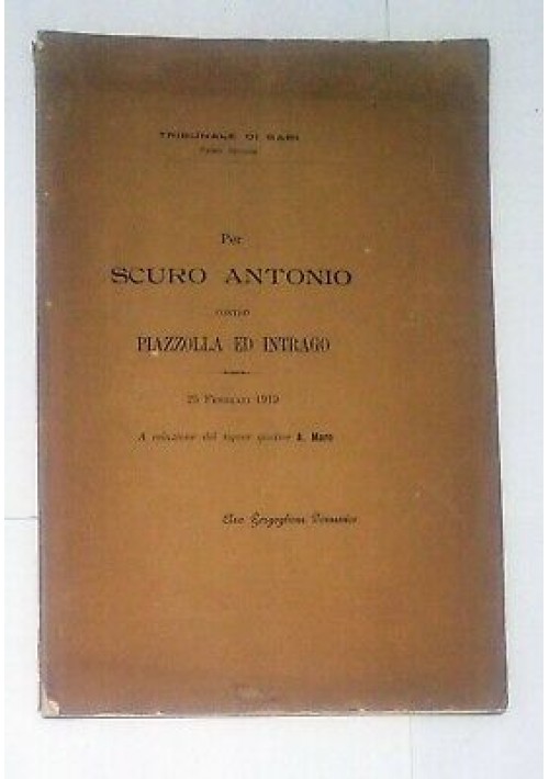 MEMORIA avvocato Gorgoglione tribunale di Bari 1919 Scuro Piazzolla Barletta
