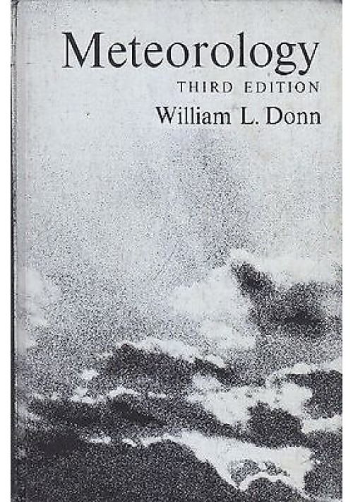 METEOROLOGY di William Donn - McGraw-Hill editore 1965