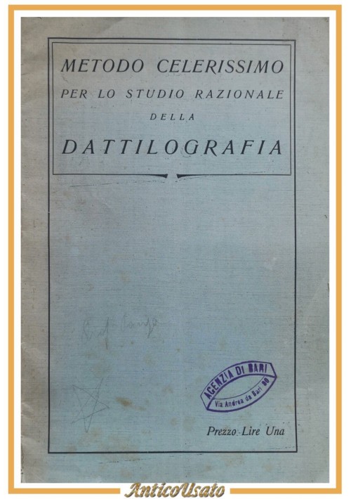 METODO TEORICO PRATICO PER LO STUDIO DELLA DATTILOGRAFIA 1923 Celanza Libro
