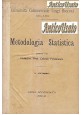 ESAURITO - METODOLOGIA STATISTICA del Professor Coletti Francesco 1909 1910 Bocconi