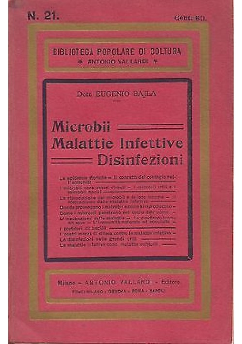 MICROBI MALATTIE INFETTIVE DISINFEZIONE  di E. Bajla - Vallardi editore 1911 