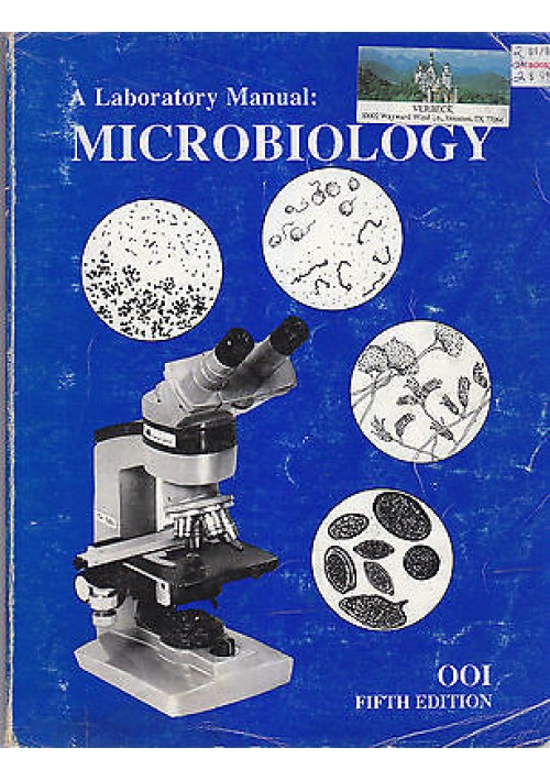 MICROBIOLOGY A LABORATORY MANUAL  di  Wan H.Ooi 1991 Houston Texas Editore  