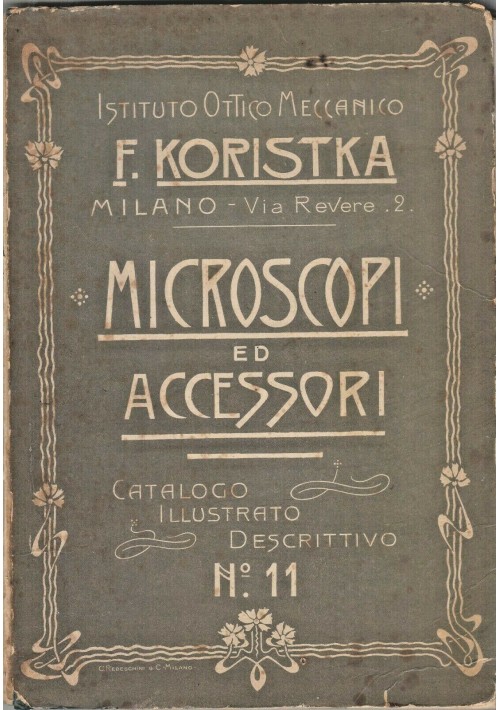 MICROSCOPI ED ACCESSORI Koristka istituto ottico meccanico 1903 Catalogo 