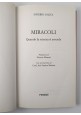 esaurito - MIRACOLI quando la scienza si arrende di Saverio Gaeta 2004 Piemme Libro Messori