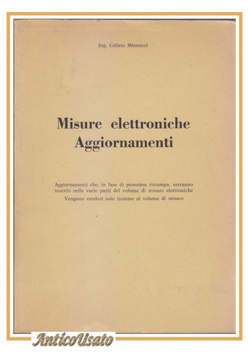 MISURE ELETTRONICHE AGGIORNAMENTI di Calisto Minnucci libro schemi elettrici