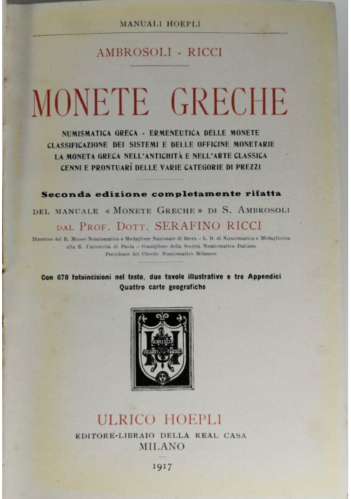 MONETE GRECHE di Ambrosoli Ricci 1917 Manuali Hoepli Numismatica GUARDA LE FOTO