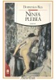 esaurito - NINFA PLEBEA di Domenico Rea 1992 Leonardo I edizione Libro romanzo