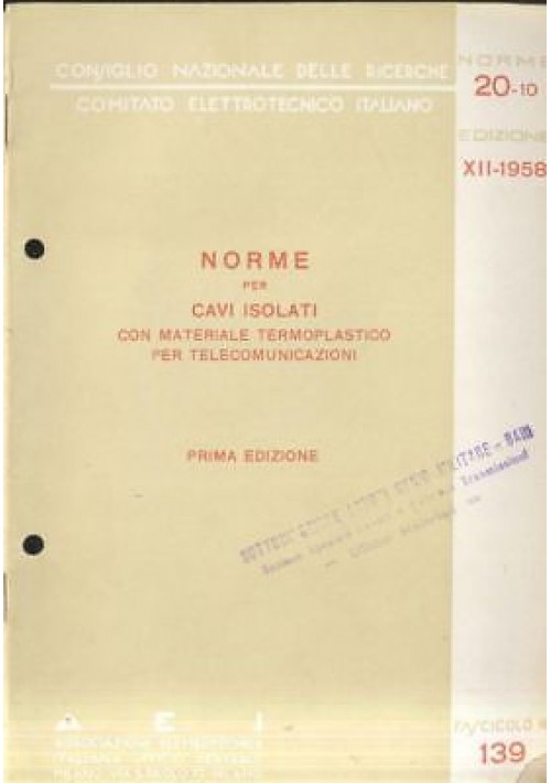 NORME CAVI ISOLATI MATERIALE TERMOPLASTICO TELECOMUNICAZIONI 1958 elettrotecnica