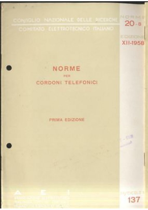 NORME PER CORDONI TELEFONICI 1958 Associazione elettrotecnica italiana