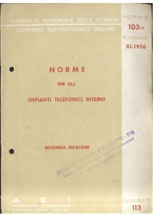 NORME PER GLI IMPIANTI TELEFONICI INTERNI 1956 Assoc. elettrotecnica italiana