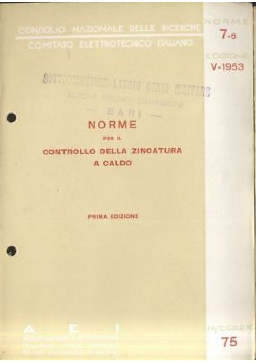 NORME PER IL CONTROLLO DELLA ZINCATURA A CALDO 1953 Associazione elettrotecnica 