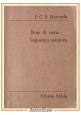 NOTE DI STORIA LINGUISTICA SALENTINA di P G B Mancarella 1974 Milella Libro