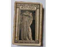 NOTTURNO di Gabriele D'annunzio 1921 Treves I edizione quinto migliaio libro