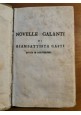 NOVELLE GALANTI DELL'ABATE GIAMBATTISTA CASTI tomo VI 1808 Nobile editore Libro