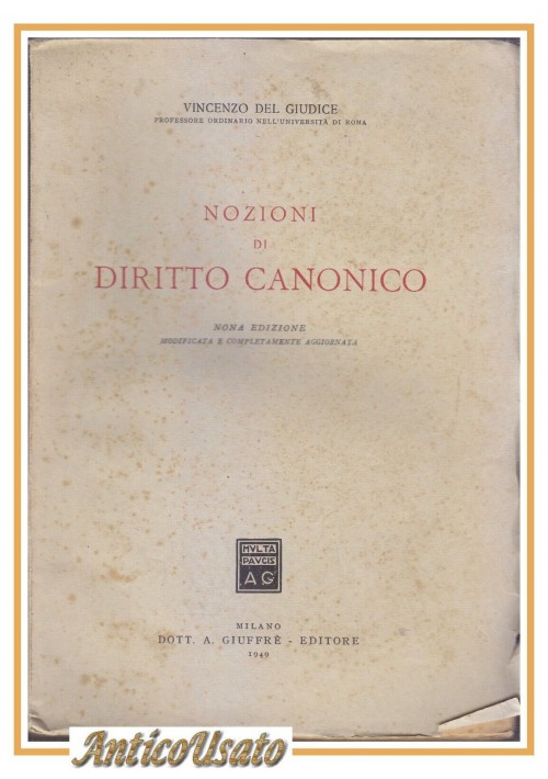 NOZIONI DI DIRITTO CANONICO di Vincenzo Del Giudice 1949 