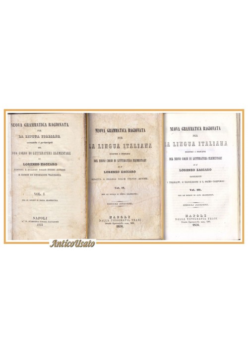 NUOVA GRAMMATICA RAGIONATA PER LA LINGUA ITALIANA di Lorenzo Zaccaro 1854 Libro