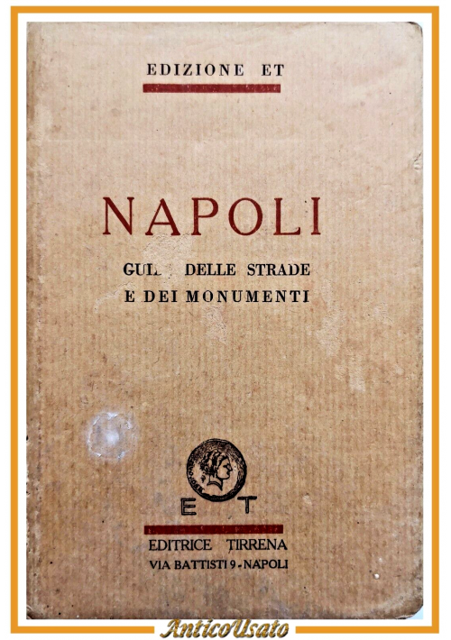 NUOVA GUIDA DI NAPOLI delle strade e monumenti Editrice Tirrena Libro stradario