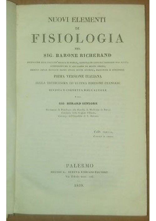 NUOVI ELEMENTI DI FISIOLOGIA Barone Richerand 1838 Palermo G. Alleva