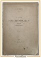 NUOVI SONETTI NAPOLETANI di Fiordelisi 1886 Pierro Libro Antico Poesia Dialetto