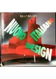 NUOVO DESIGN ITALIANO di Nally Bellati 1991 Rizzoli Editore libro arte