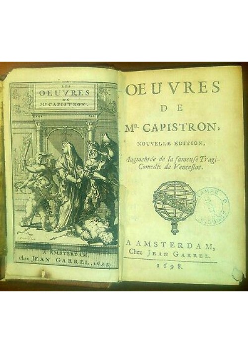 OEUVRES de Mr Capistron nouvelle edition 1698 Amsterdam libro antico Campistron