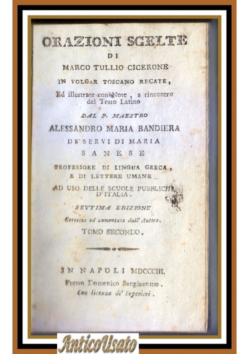 ORAZIONI SCELTE di Marco Tullio Cicerone Volume 2 Sangiacomo 1803  Libro Antico