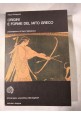 ESAURITO - ORIGINI E FORME DEL MITO GRECO di Paula Philippson 1983 Boringhieri mitologia