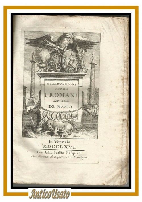 OSSERVAZIONI SOPRA I ROMANI volume I dell'abate De Mably 1766 Giambattista Pasquali