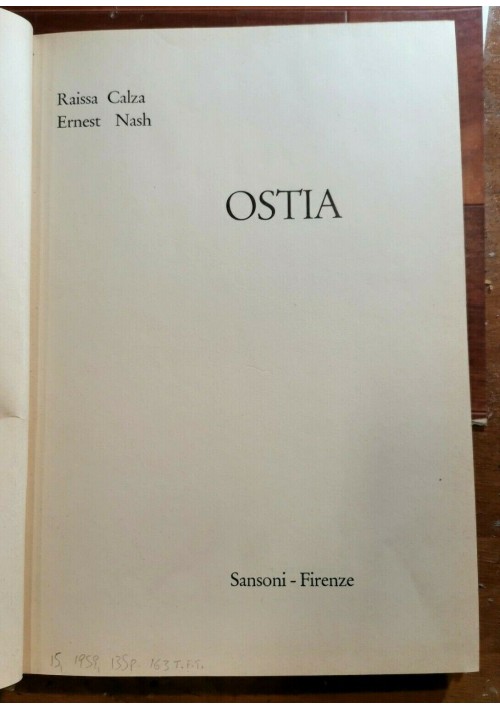 OSTIA di Raissa Calza e Ernest Nash 1959 Sansoni libro illustrato storia romana