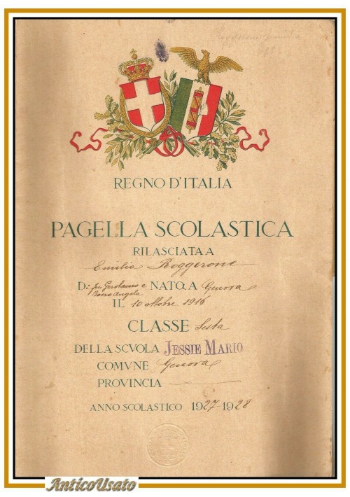 ESAURITO - PAGELLA SCOLASTICA Regno d'Italia 1927 1928 Fascismo vintage scuole elementari