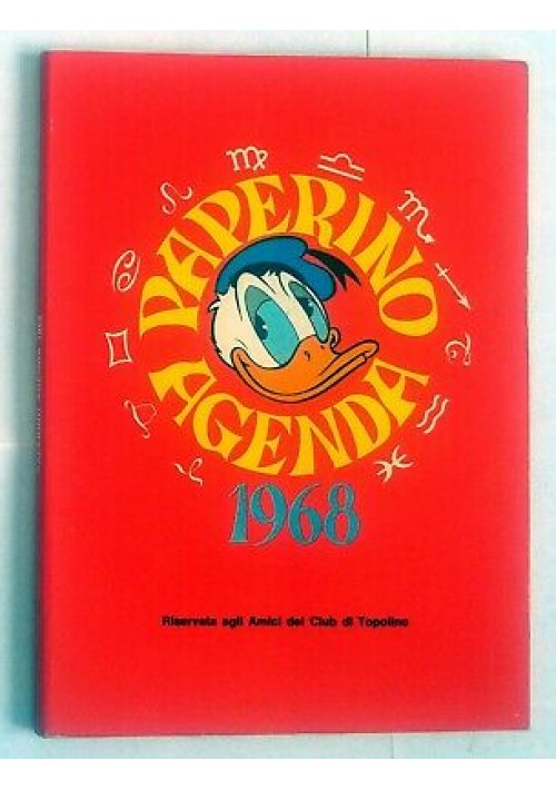 PAPERINO AGENDA 1968 Walt Disney riservata amici club Topolino - poche scritte