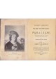 ESAURITO - PARACELSE EUVRES COMPLETES tomo II per Grillot De Givry.1914 libro esoterismo